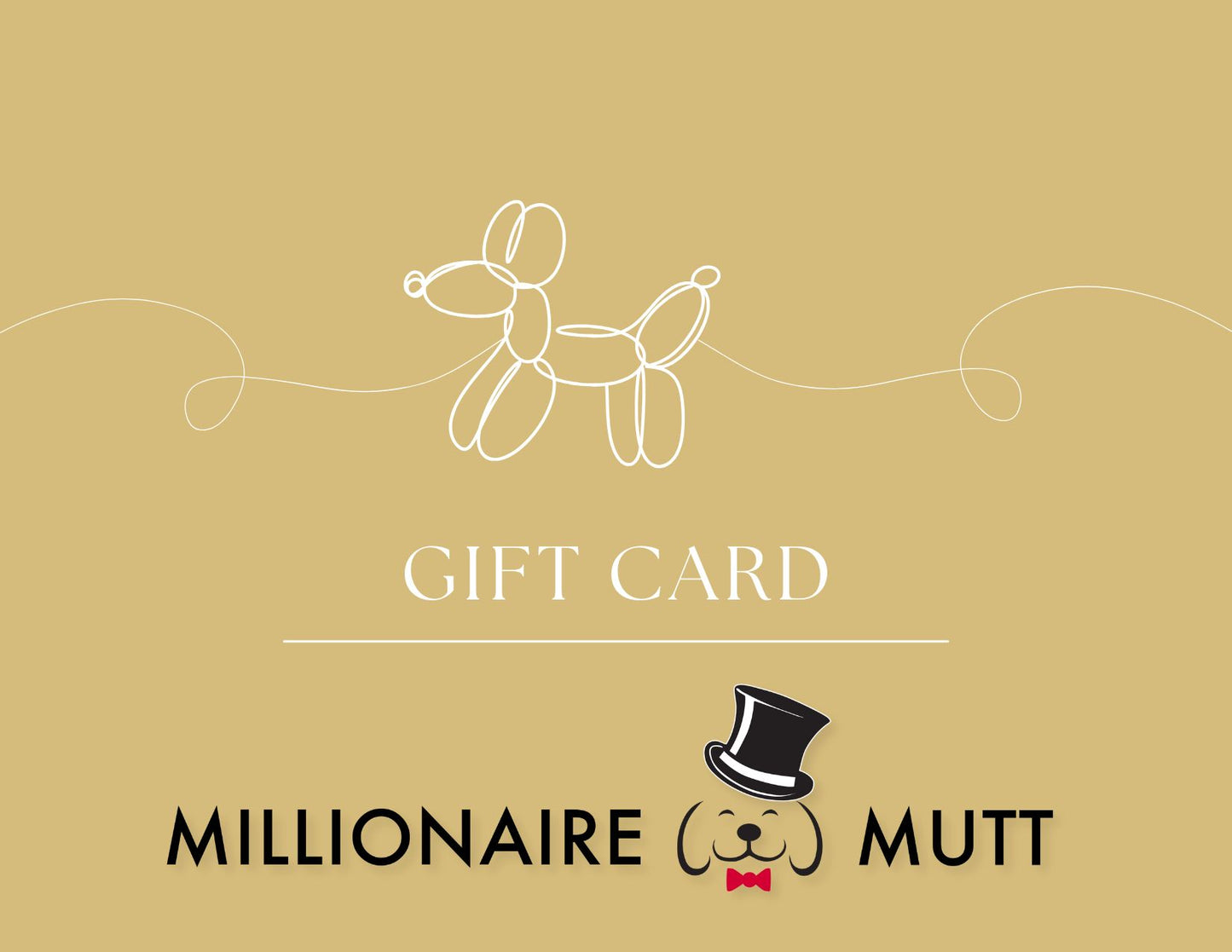 Millionaire Mutt Gift Card